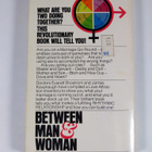 Everett L. Shostrom ym. : Between Man and Woman - The Dyn... - pikkukuva 2