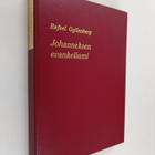 Rafael ym. (julk.) Gyllenberg : Johanneksen evankeliumi -... - pikkukuva 1