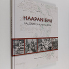 Antti Kolu : Haapaniemi Päijänteen kainalossa - pikkukuva 1