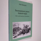 Atte Kalajoki : Suomalaisen runon tienraivaajia : 1700-lu... - pikkukuva 1