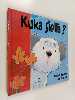 Isobel Gamble : Kuka siellä?