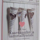 Miia Seppälä : Kaarnasydän ja sammalkranssi : nostalgisia... - pikkukuva 1