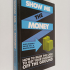 Alan Barrell : Show me the money : how to find the cash t... - pikkukuva 1
