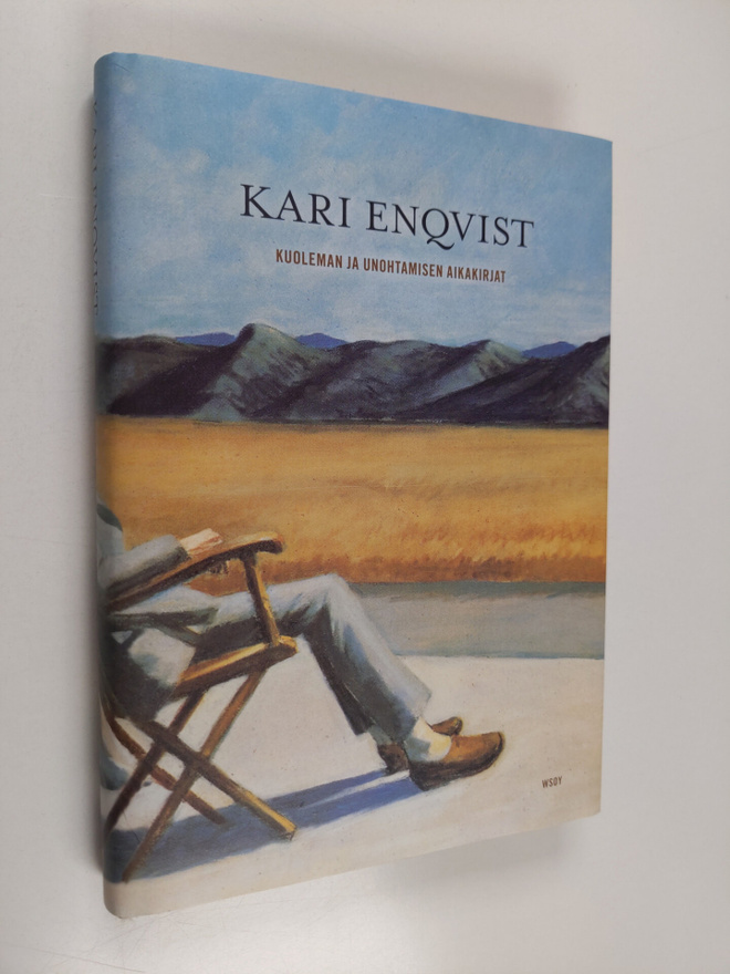 Kari Enqvist : Kuoleman ja unohtamisen aikakirjat