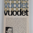 Paavo Haavikko : Vuodet - pikkukuva 2