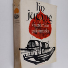 Jutang Lin : Viattomien pakomatka - pikkukuva 1