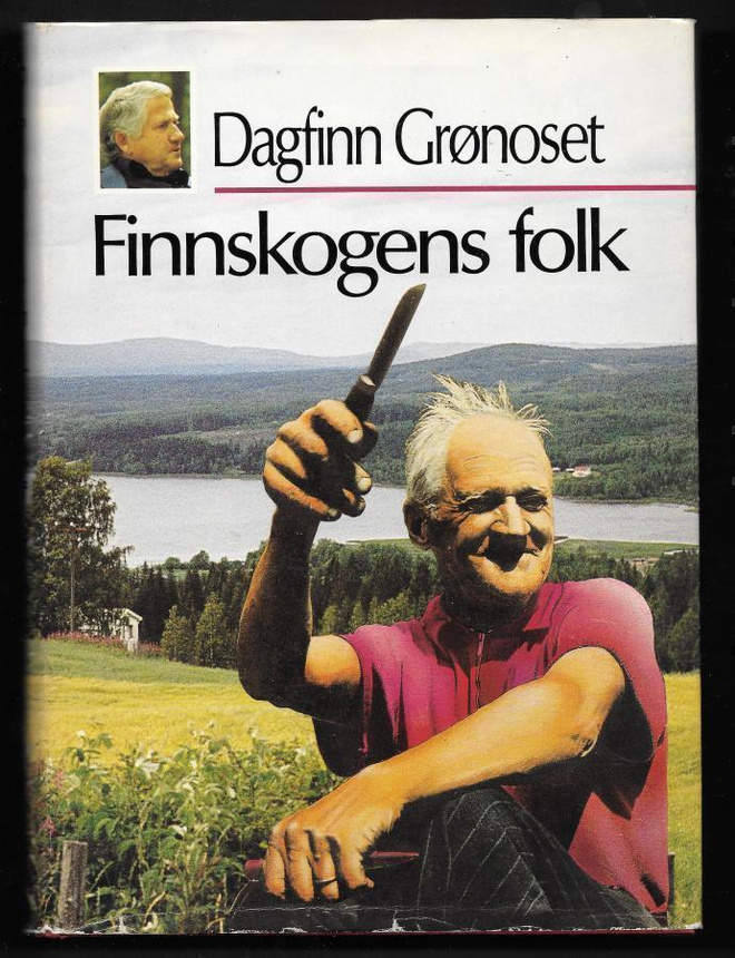 Grønoset, Dagfinn : Finnskogens folk