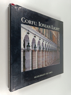 Demetres Tsounkarakes ym. : Corfu, Ionian Light (signeera...