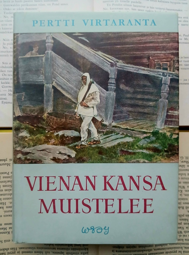 Pertti Virtaranta - Vienan kansa muistelee (sid.)