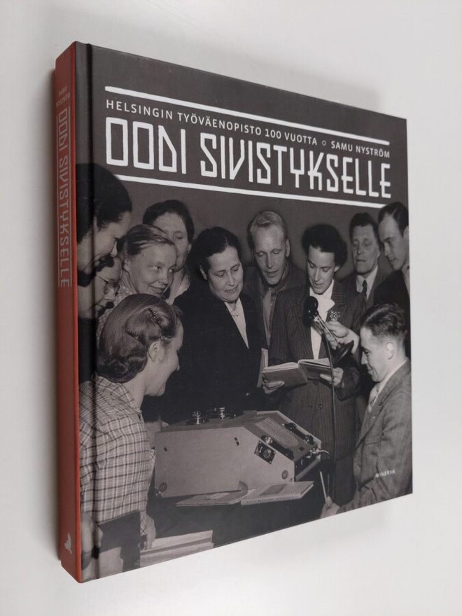 Samu Nyström : Oodi sivistykselle : Helsingin työväenopis...