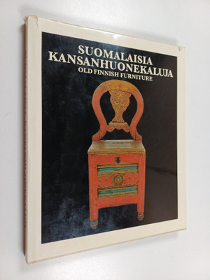 Jorma Heinonen : Suomalaisia kansanhuonekaluja = Old Finn...