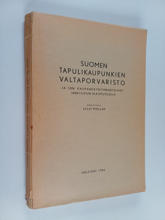 Sylvi Möller : Suomen tapulikaupunkien valtaporvaristo ja...
