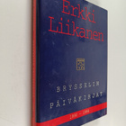 Erkki Liikanen : Brysselin päiväkirjat 1990-1994 - pikkukuva 1