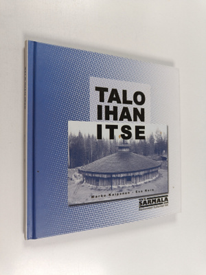 Esa Kero : Talo ihan itse