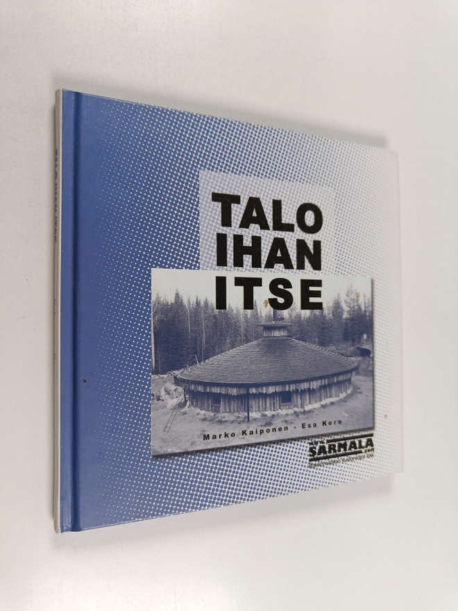 Esa Kero : Talo ihan itse
