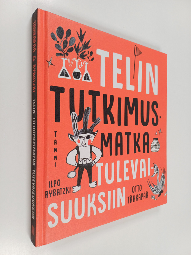 Otto Tähkäpää : Telin tutkimusmatka tulevaisuuksiin