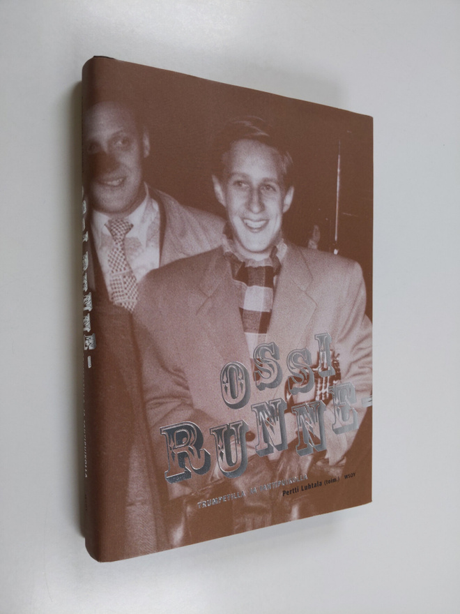Ossi Runne : Ossi Runne : trumpetilla ja tahtipuikolla