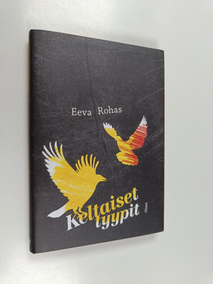 Eeva Rohas : Keltaiset tyypit
