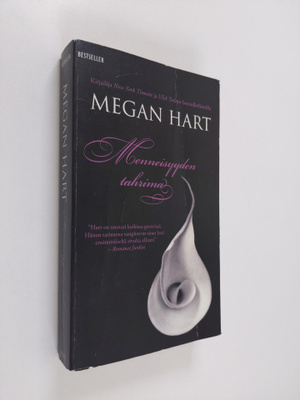 Megan Hart : Menneisyyden tahrima