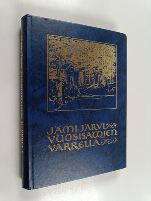 Olavi Heikkilä : Jämijärvi vuosisatojen varrella