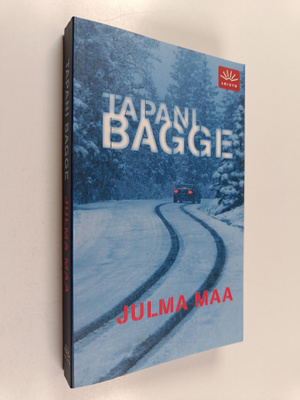 Tapani Bagge : Julma maa