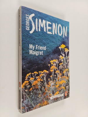 Georges Simenon : My Friend Maigret