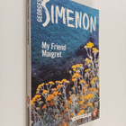 Georges Simenon : My Friend Maigret - pikkukuva 1