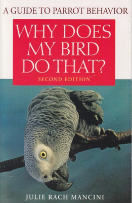 Rach Mancini Julie: Why Does My Bird Do That?