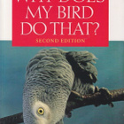Rach Mancini Julie: Why Does My Bird Do That? - pikkukuva 1
