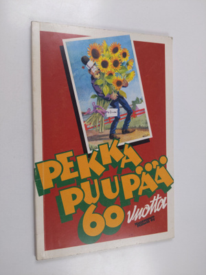 Fogeli : Pekka Puupää 60 vuotta : sarjakuvia