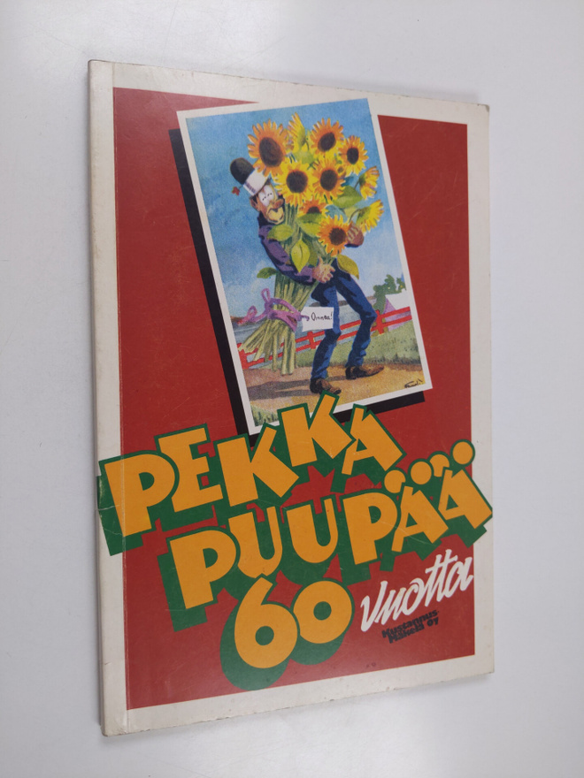 Fogeli : Pekka Puupää 60 vuotta : sarjakuvia
