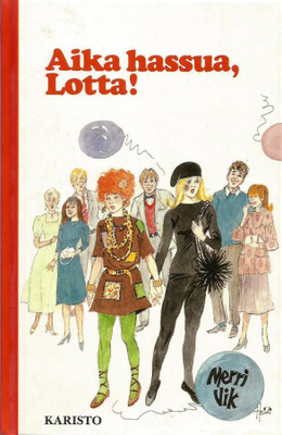 Merri Vik <>  Aika hassua, Lotta!