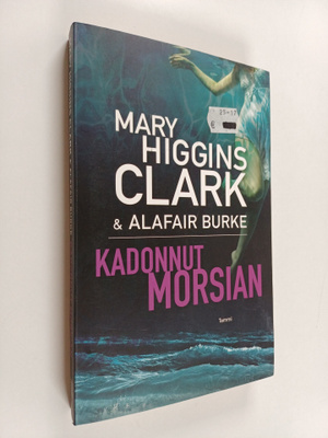 Mary Higgins Clark : Kadonnut morsian