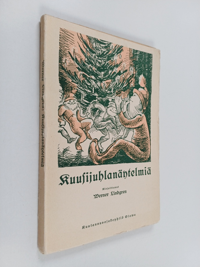 Verner Lindgren : Kuusijuhlanäytelmiä