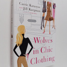 Carrie Karasyov ym. : Wolves in Chic Clothing - A Novel - pikkukuva 1
