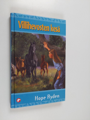 Hope Ryden : Villihevosten kesä
