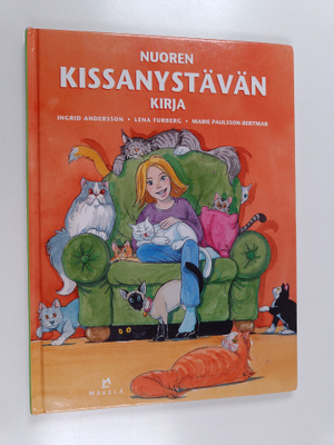 Lena Furberg ym. : Nuoren kissanystävän kirja