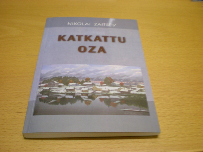 Nikolai Zaitsev: Katkattu oza  [signeerattu]