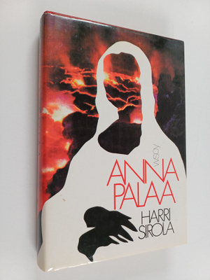 Harri Sirola : Anna palaa