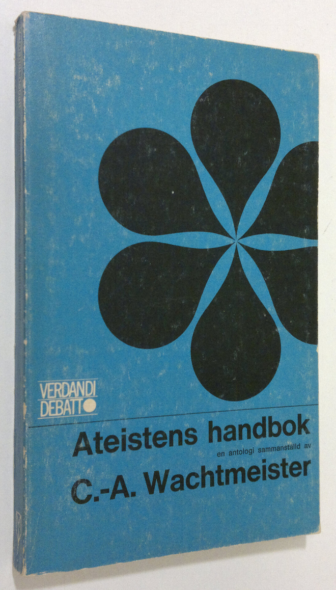 Claes-Adam Wachtmeister : Ateistens handbok : en antologi