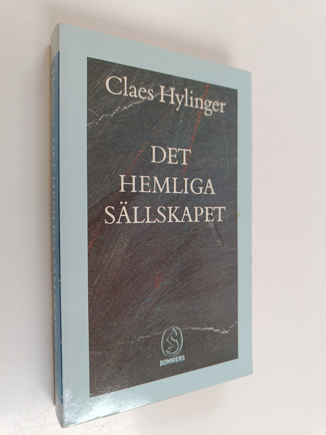 Claes Hylinger : Det hemliga sällskapet