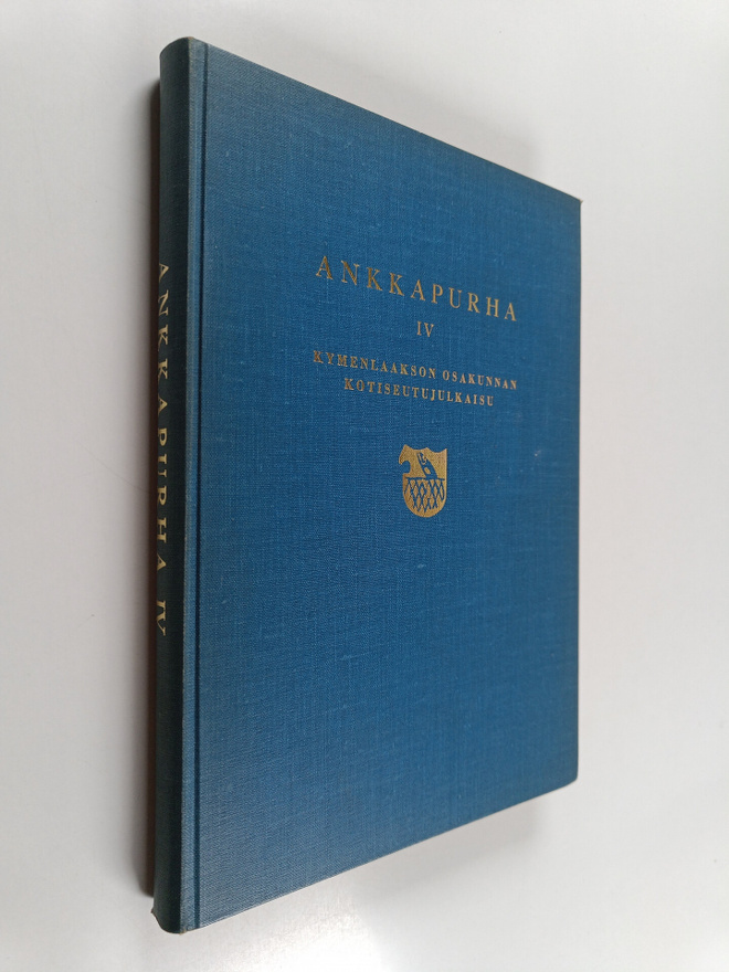 Ankkapurha 4 : Kymenlaakson Osakunnan kotiseutujulkaisu (...
