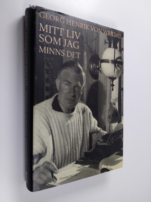 Georg Henrik von Wright : Mitt liv som jag minns det