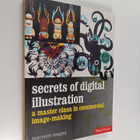 Lawrence Zeegen : Secrets of Digital Illustration - A Mas... - pikkukuva 1
