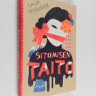 Saija Nissinen : Sitomisen taito ja muita novelleja - pikkukuva 1