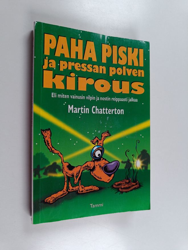 Martin Chatterton : Paha Piski ja pressan polven kirous