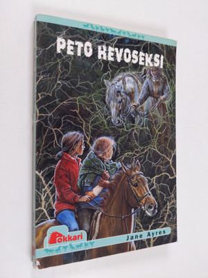 Jane Ayres : Peto hevoseksi