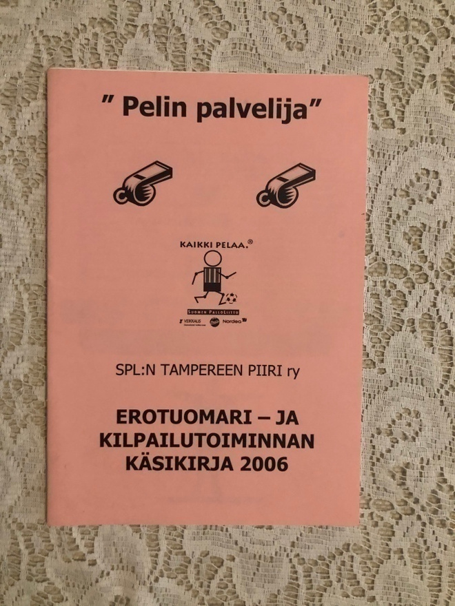 SPL Tampereen Piiri: Erotuomari- ja kilpailutoimint. 2006.