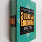 Juhani Paasivirta : Suomi ja Eurooppa 1939-1956 : sotien ... - pikkukuva 1