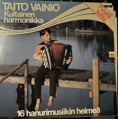 TAITO VAINIO-KULTAINEN HARMONIKKA16 hanurimusiikin helmeä-LP